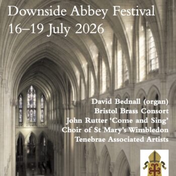 DOWNSIDE ABBEY FESTIVAL